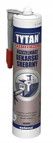 Uszczelniacz dekarski 310 ml TYTAN srebrny